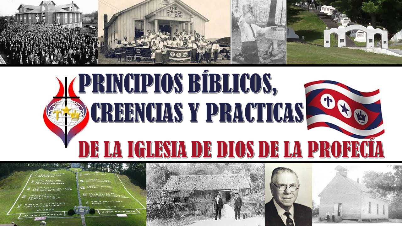 PRINCIPIOS BIBLICOS, CREENCIAS Y PRACTICAS DE LA IDP